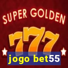 jogo bet55